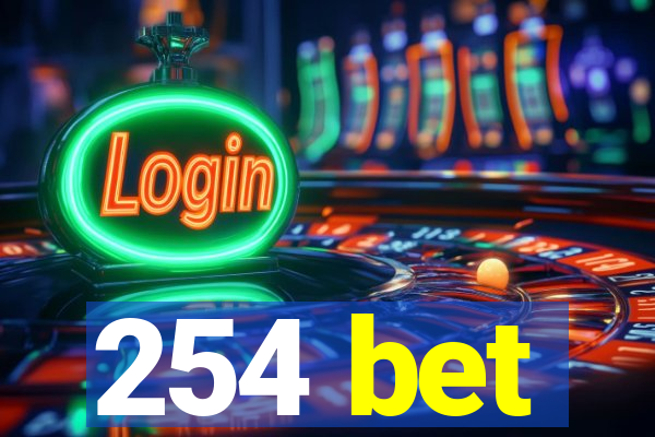 254 bet